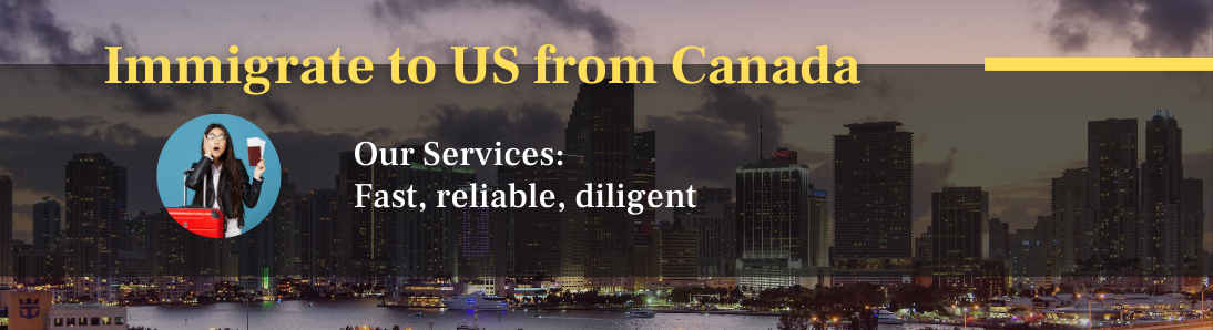 Immigrate to US from Canada