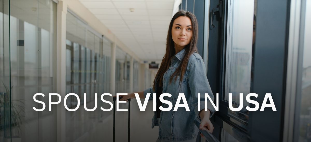 Spouse Visa for U.S.